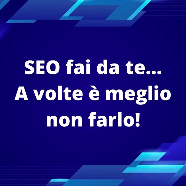 SEO fai da te SEO fai da te