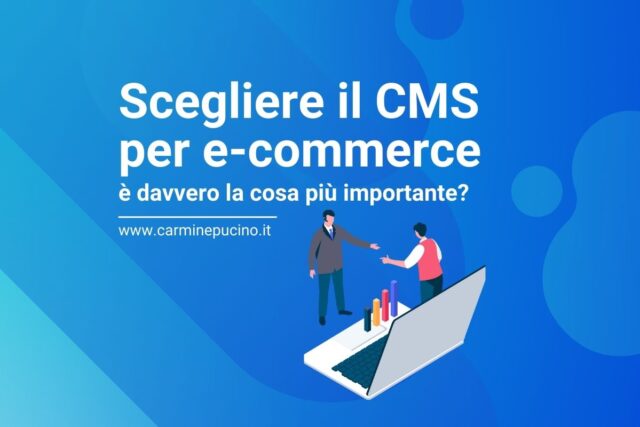 Il miglior CMS per e-commerce